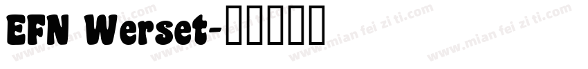 EFN Werset字体转换